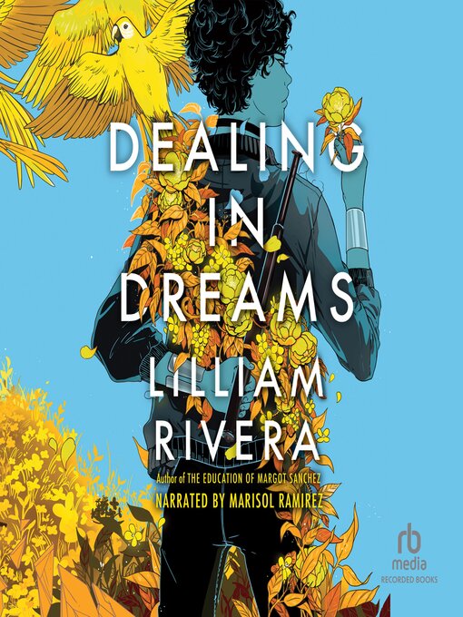 Title details for Dealing in Dreams by Lilliam Rivera - Available